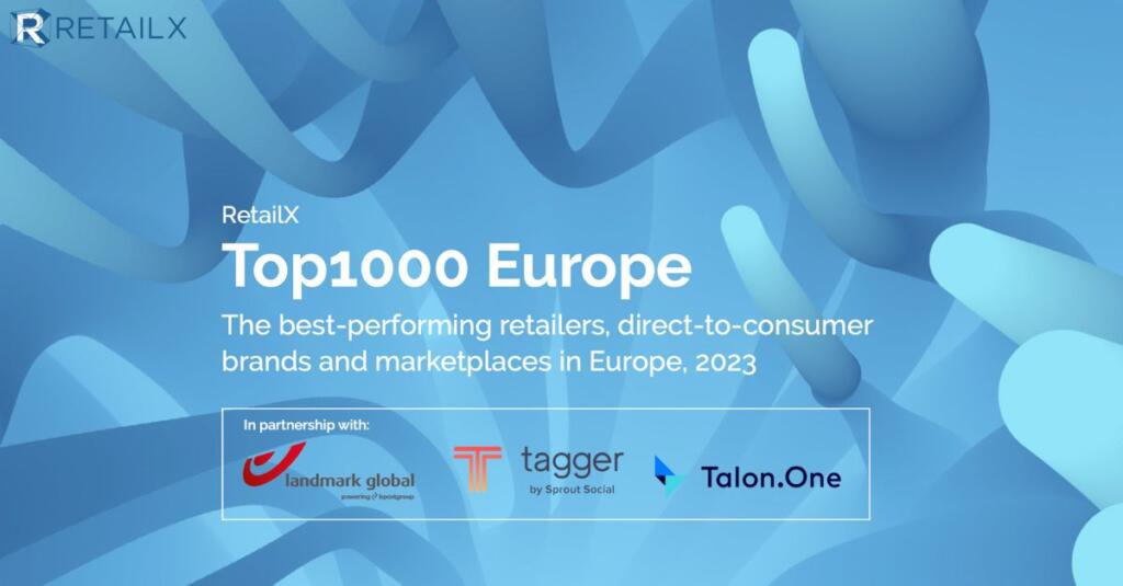 RetailX Top1000 Europe Report 2023: The Power of Influencers in a Multichannel Retail Market